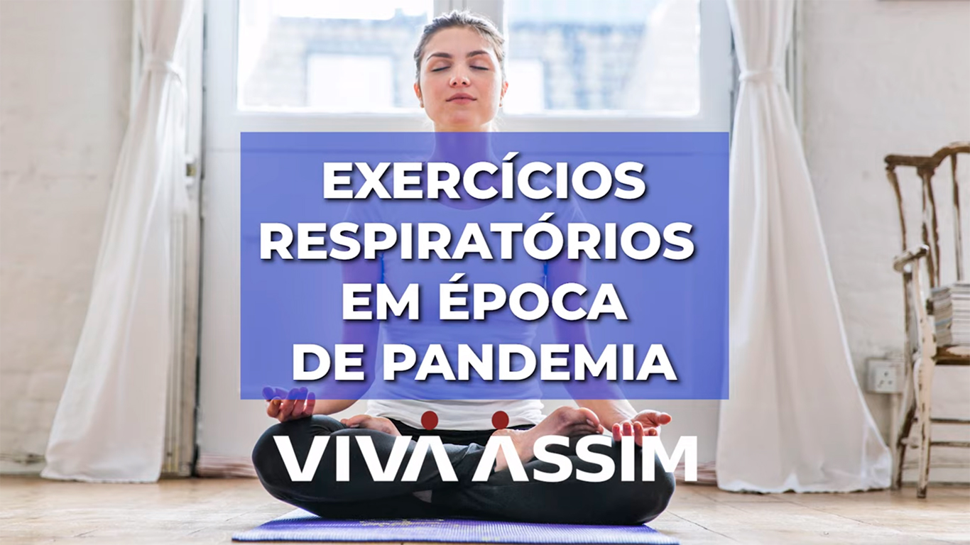 Exercícios respiratórios em época de pandemia