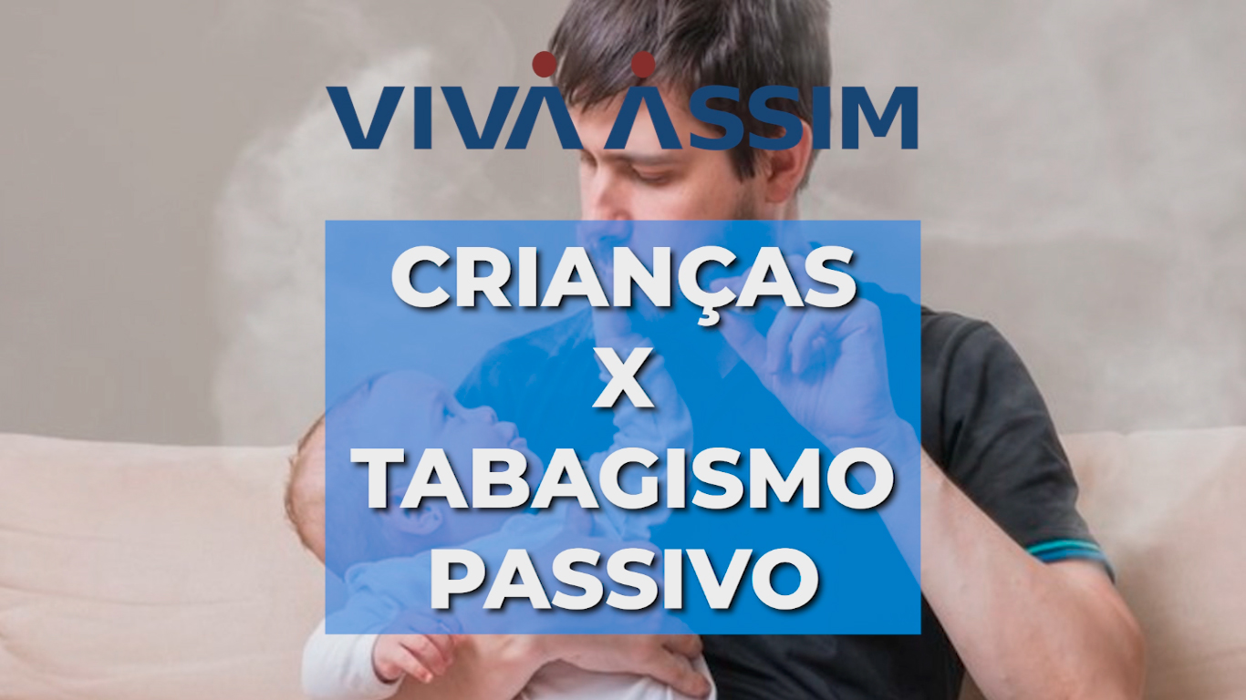 Crianças x Tabagismo Passivo