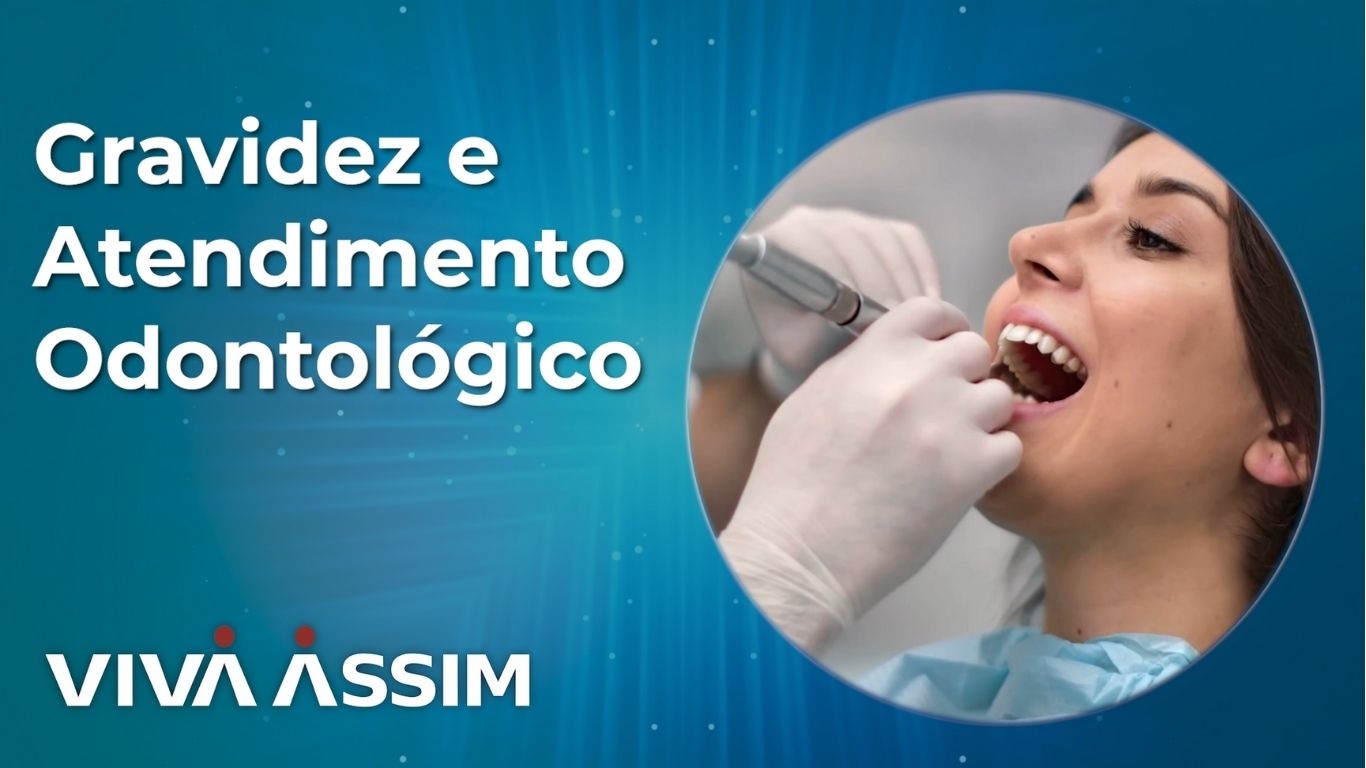 Gravidez e atendimento odontológico.