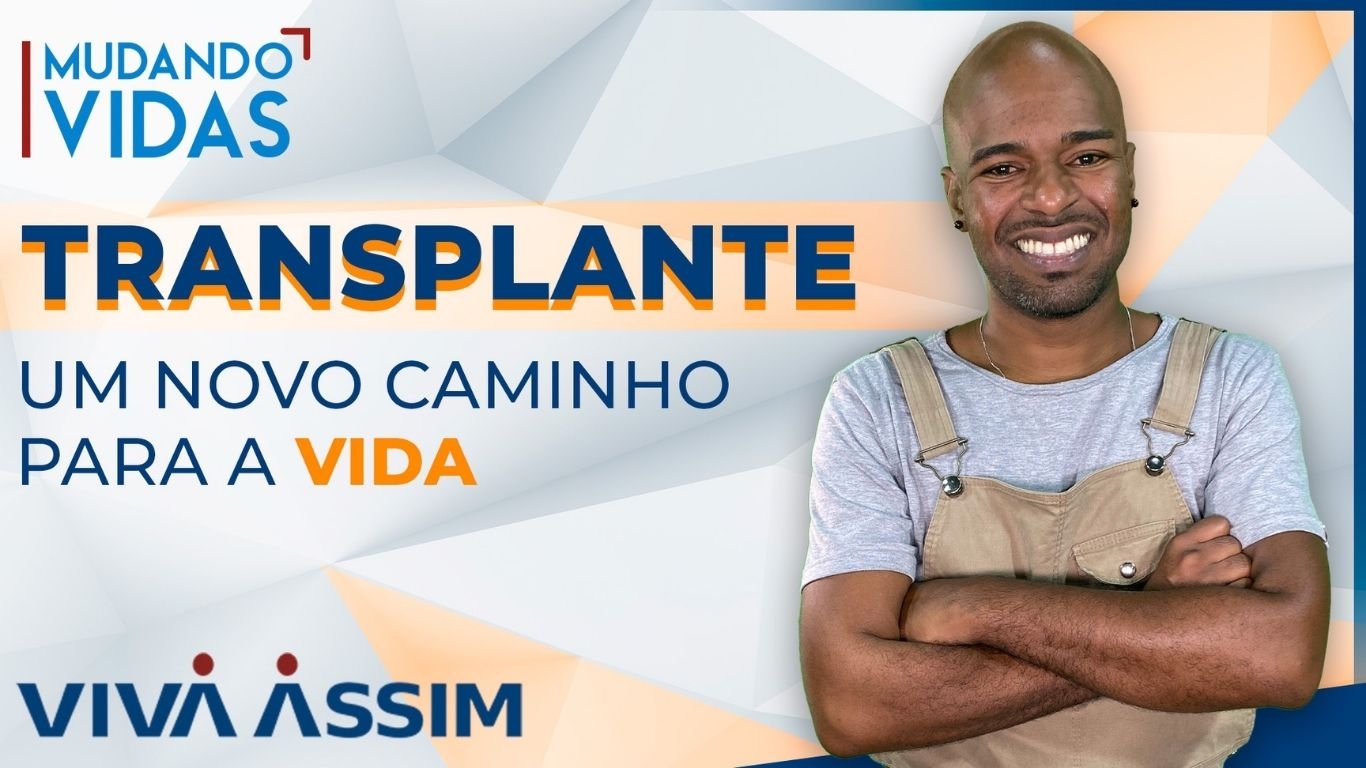 Transplante - Um novo caminho para a vida