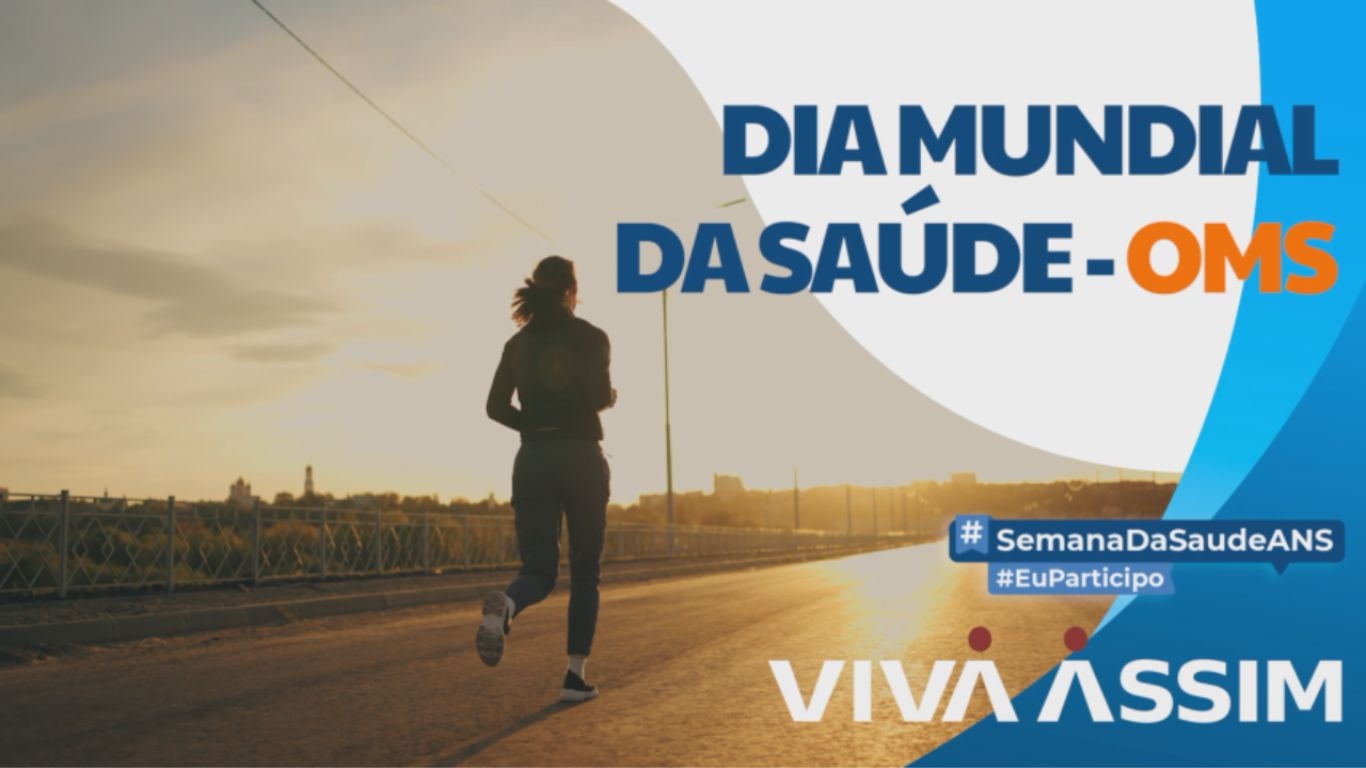 Dia Mundial da Saúde - OMS