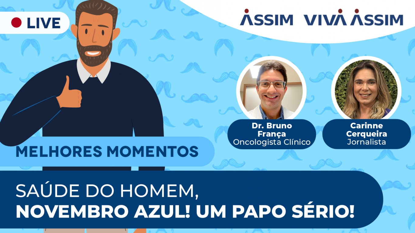 Melhores Momentos da Live: Saúde do Homem: Novembro Azul! Um papo sério!