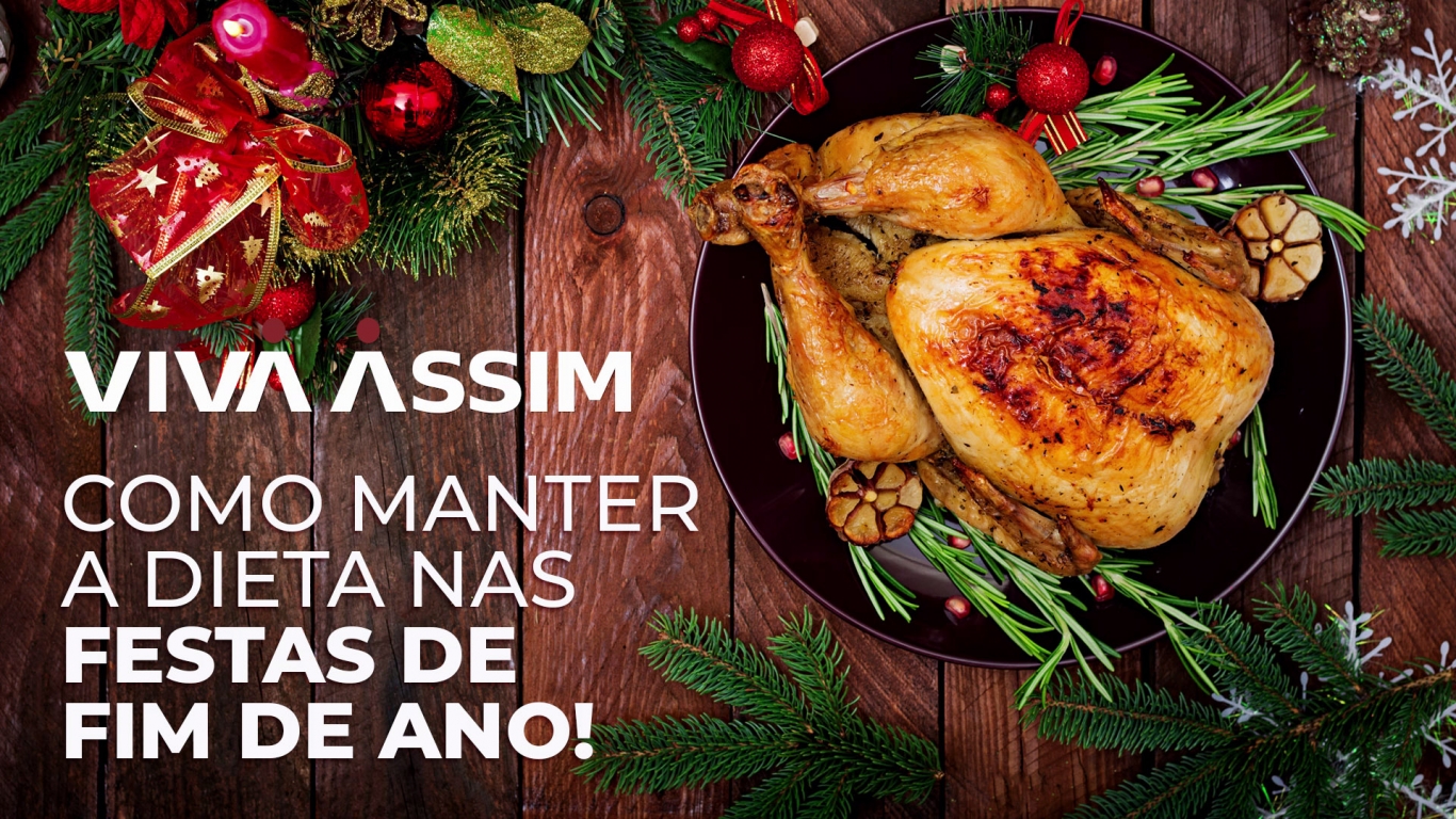 Como manter a dieta nas Festas de Fim de Ano